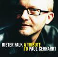 Falk, Dieter - A Tribute To Paul Gerhardt